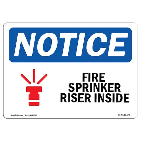 OSHA Notice Sign, Fire Sprinkler Riser Inside With Symbol, 10in X 7in Aluminum